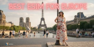 Best eSIM for Europe
