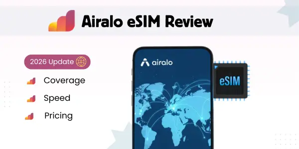 Airalo eSIM Review (2026 Update)